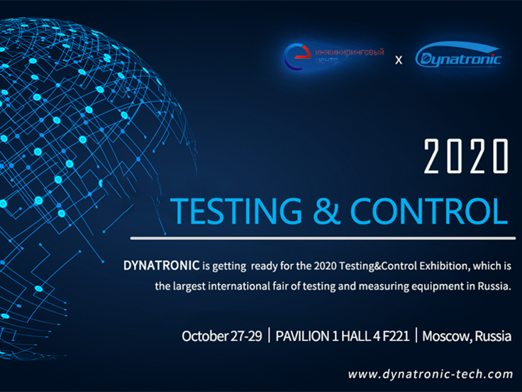 Dynatronic invites you to attend 2020 Testing & Control in Moscow Russia